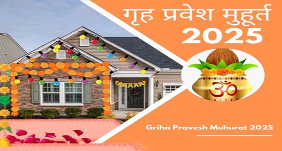 Griha Pravesh Muhurat 2025